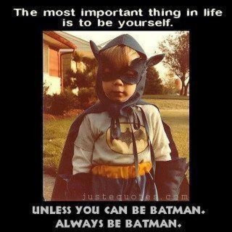 Always Be Batman.jpg