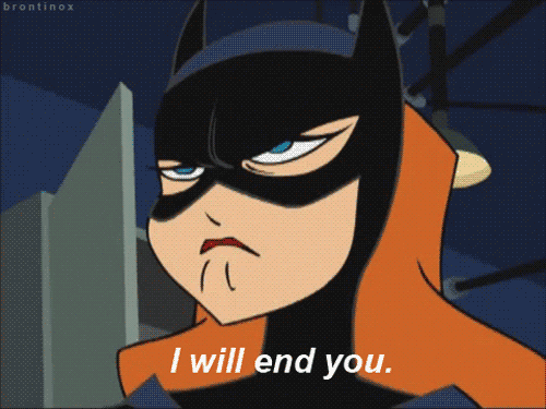 Batgirl _ I Will End You.gif