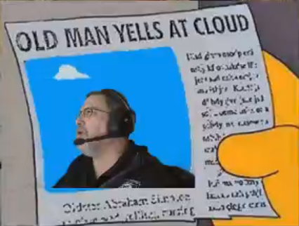Old Man Yells At Cloud.png