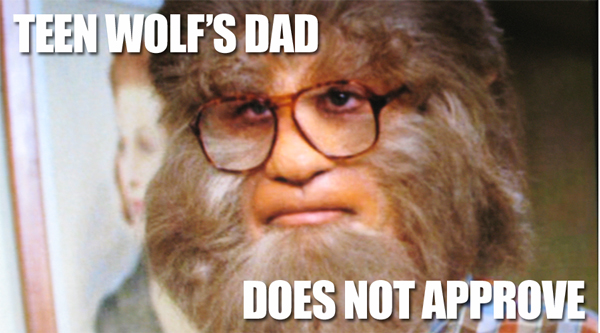 teen-wolf-dad-disapproves.jpg